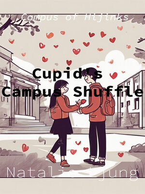 cover image of Cupid's Campus Shuffle